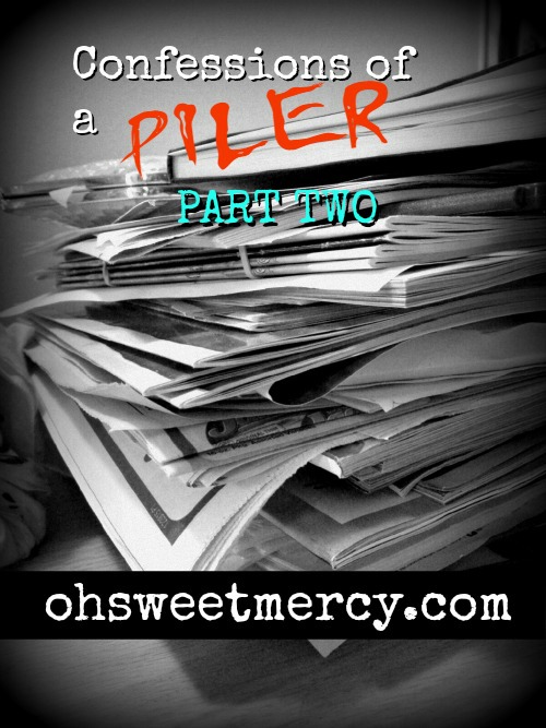 Organization: Decisions and Holy Grails | Oh Sweet Mercy #organization #pilers #paper #ohsweetmercy