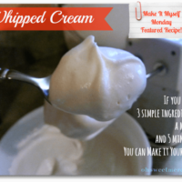 Whipped Cream {Make it Myself Monday}