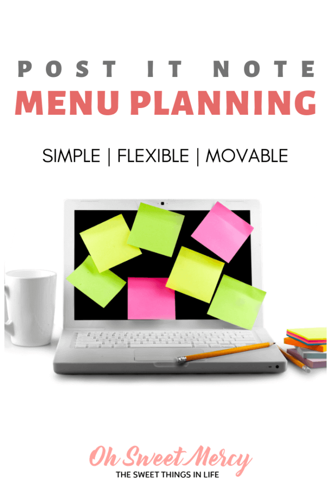 Easy Menu Planning with Post It Notes - Oh Sweet Mercy