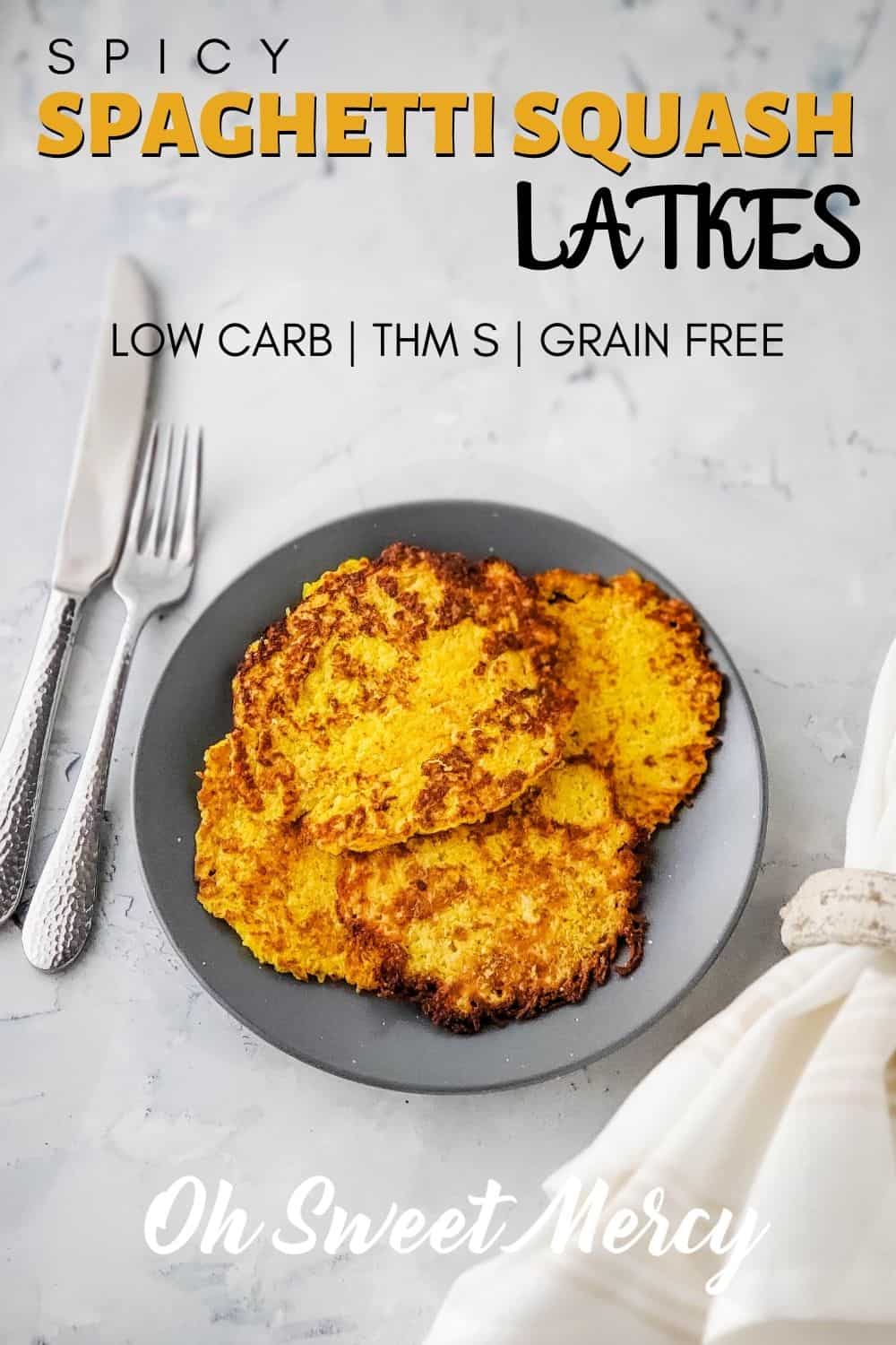 My low carb Spicy Spaghetti Squash Latkes are a great substitute for traditional potato latkes. Delicious latke flavor without all the carbs! #thm #lowcarb #keto #hannukah #latkes @ohsweetmercy