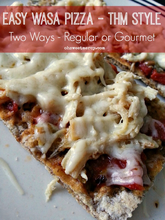 Easy Wasa Pizza Two Ways THM Style | Oh Sweet Mercy #recipes #THM #pizza #easy #ohsweetmercy