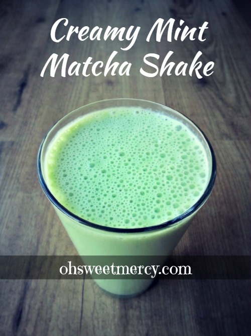 Creamy Mint Matcha Shake | Oh Sweet Mercy #easy #healthy #thm #recipes #shakes #matcha #ohsweetmercy