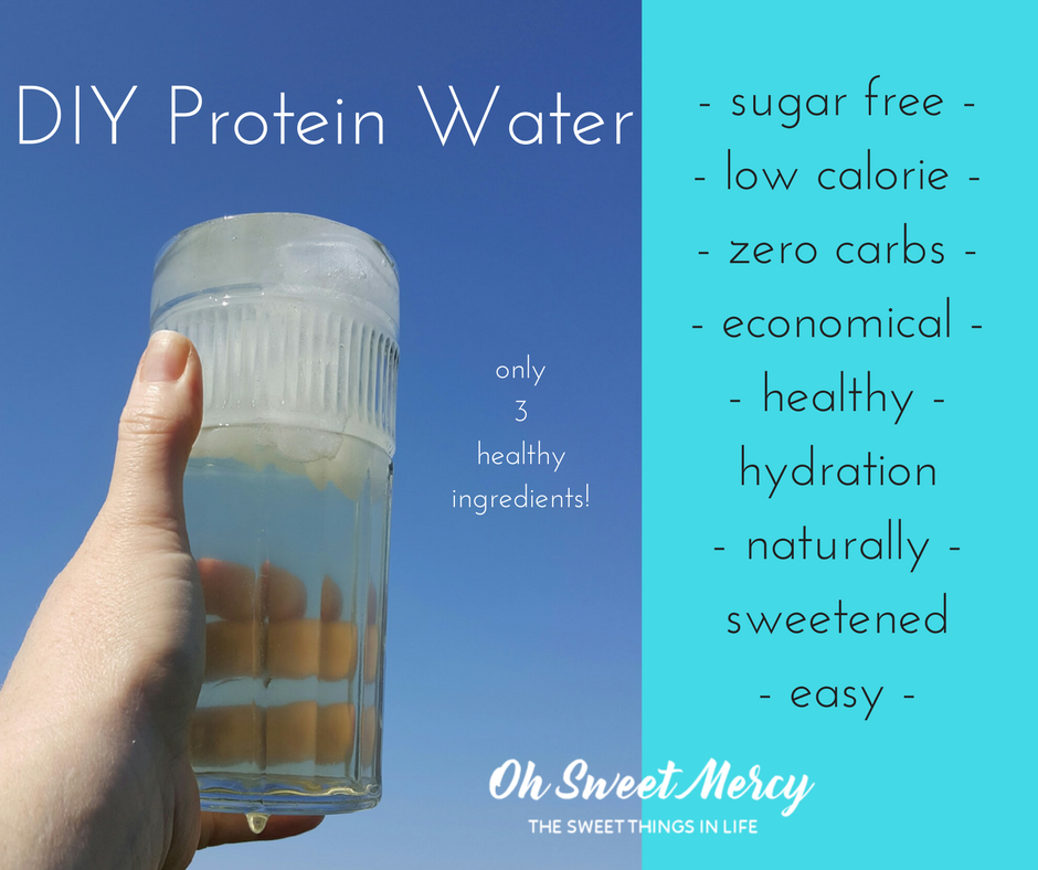 How to Make Your Own Protein Water with SweetLeaf WaterDrops Oh Sweet Mercy