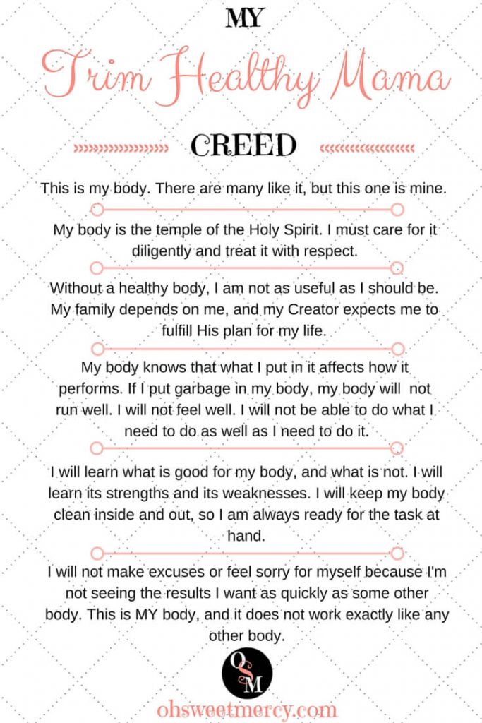 My Trim Healthy Mama Creed | Oh Sweet Mercy #thm #realitycheckmonday #noexcuses #ohsweetmercy