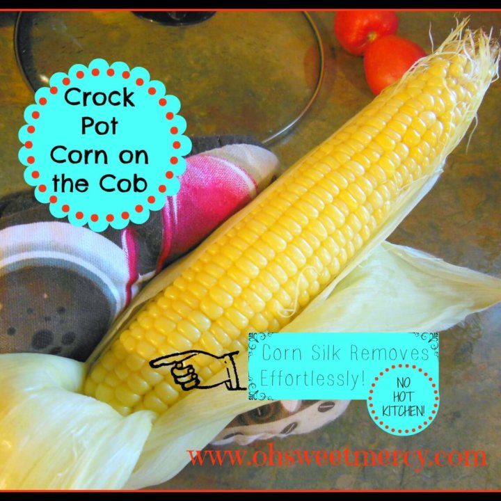 Corn on the Cob - in the Crock Pot: Another Reason to Love Your Slow Cooker!