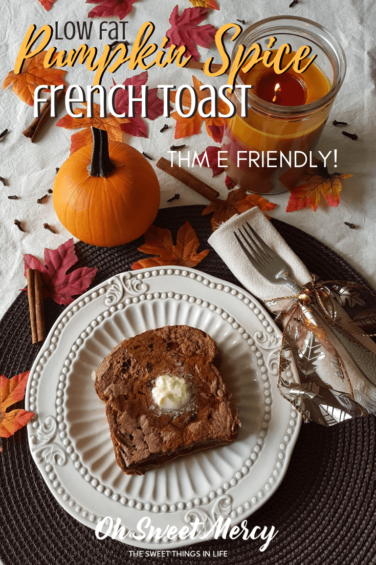 Low Fat Pumpkin Spice French Toast! Trim Healthy Mama E friendly, too. You won't believe it's low fat! #thm # pumpkinspice #frenchtoast #breakfast #healthycarbs