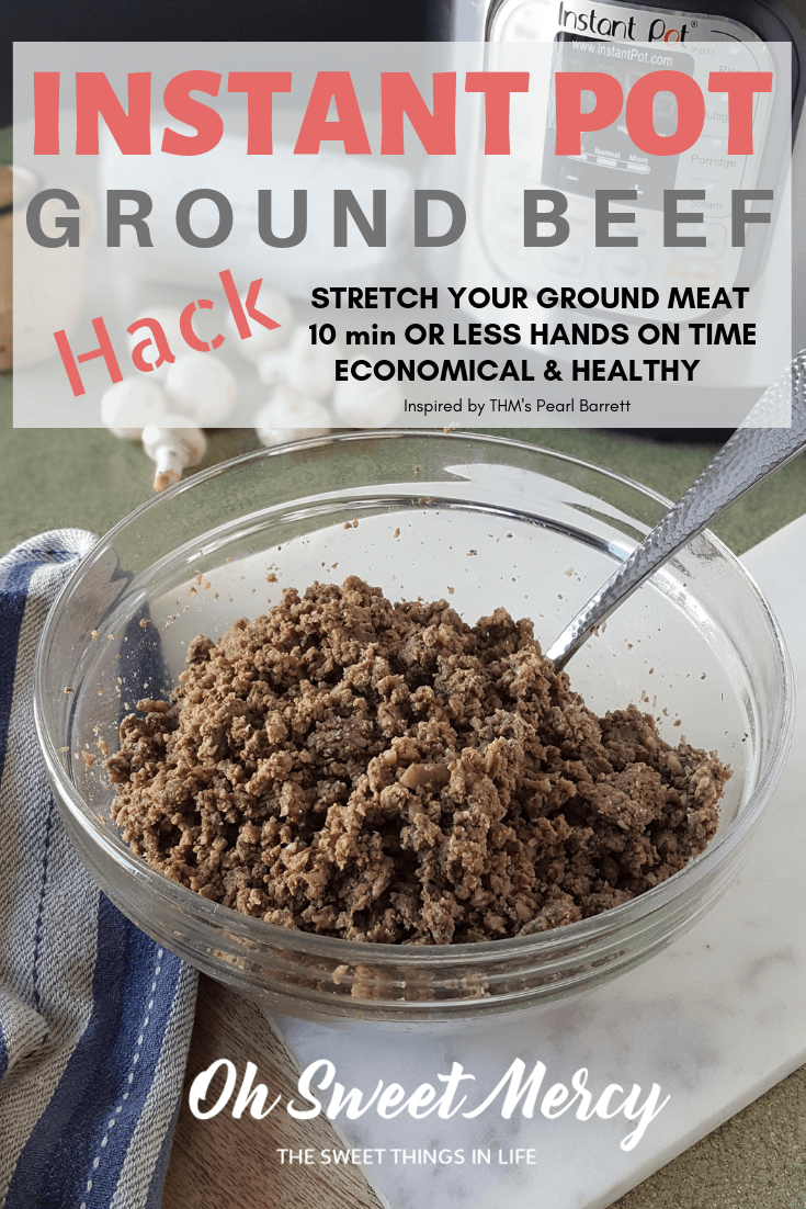 https://www.ohsweetmercy.com/wp-content/uploads/2019/02/Instant-Pot-Ground-Beef-Hack-pin.png