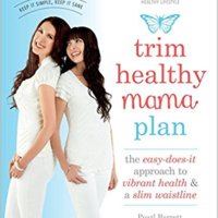 Trim Healthy Mama Plan: The Easy-Does-It Approach to Vibrant Health and a Slim Waistline