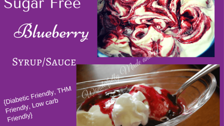 Image for Sugar Free Blueberry Syrup | Wonderfully Made and Dearly Loved