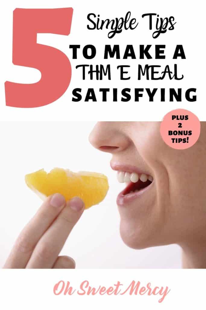 5 simple tips to make thm e meals satisfying pinterest pin