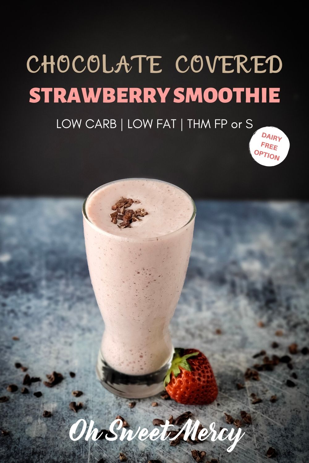 Pinterest Pin for Chocolate Covered Strawberry Smoothie