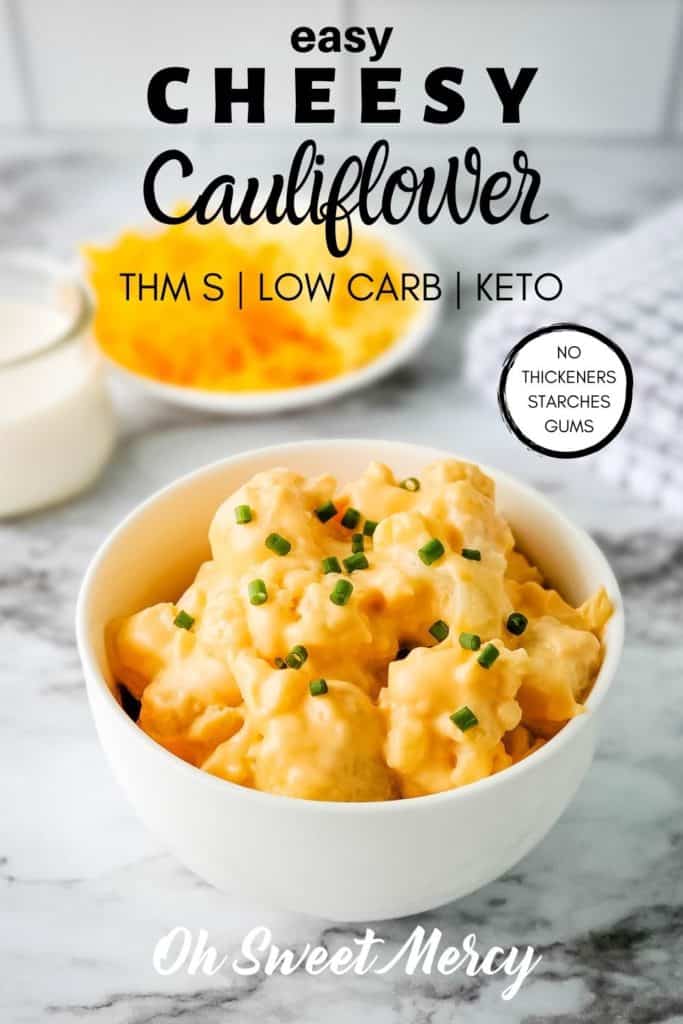 Pinterest Pin image for Easy Low Carb Cheesy Cauliflower