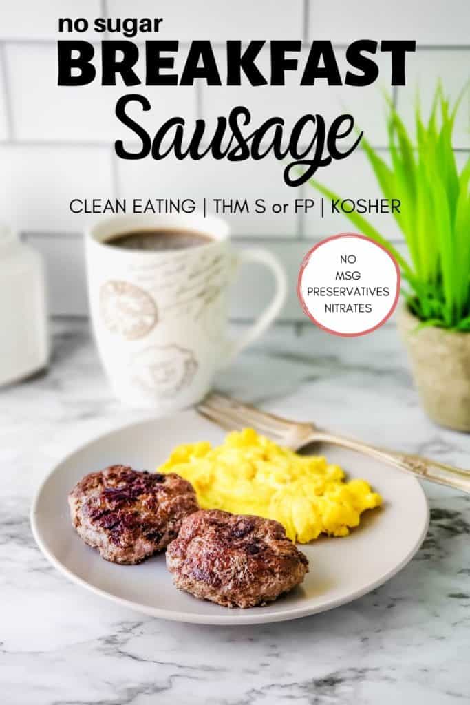 Pinterest pin image for sugar free breakfast sausage recipe