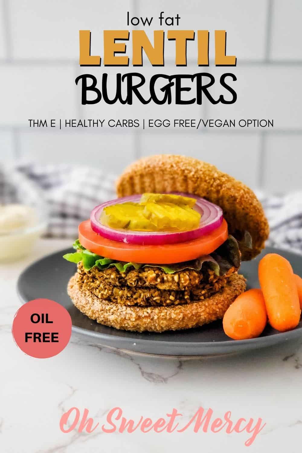 My Low Fat Lentil Burgers are so good even non-THM and meat eaters love them! Healthy carbs, no added fat, with egg free/vegan option, too. They freeze well so great for meal prep to have easy, healthy THM E meals on hand. #lowfat #healthycarbs #thm #eggfree #vegan #lentilburgers #lentils @ohsweetmercy