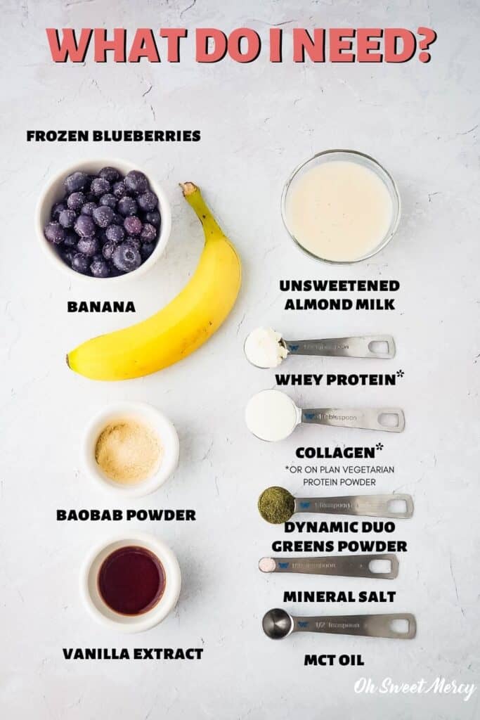 Ingredients for Secret Blueberry Smoothie: frozen blueberries, banana, baobab powder, vanilla extract, unsweetened almond milk, whey protein powder (optional), collagen (optional), THM Dynamic Duo Greens Powder, mineral salt, MCT oil.