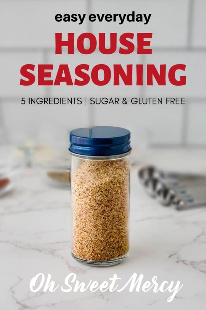 Pinterest Pin image for Everyday House Seasoning Blend Recipe