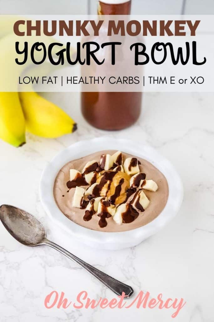 Pinterest Pin image for Chunky Monkey Yogurt Bowl recipe