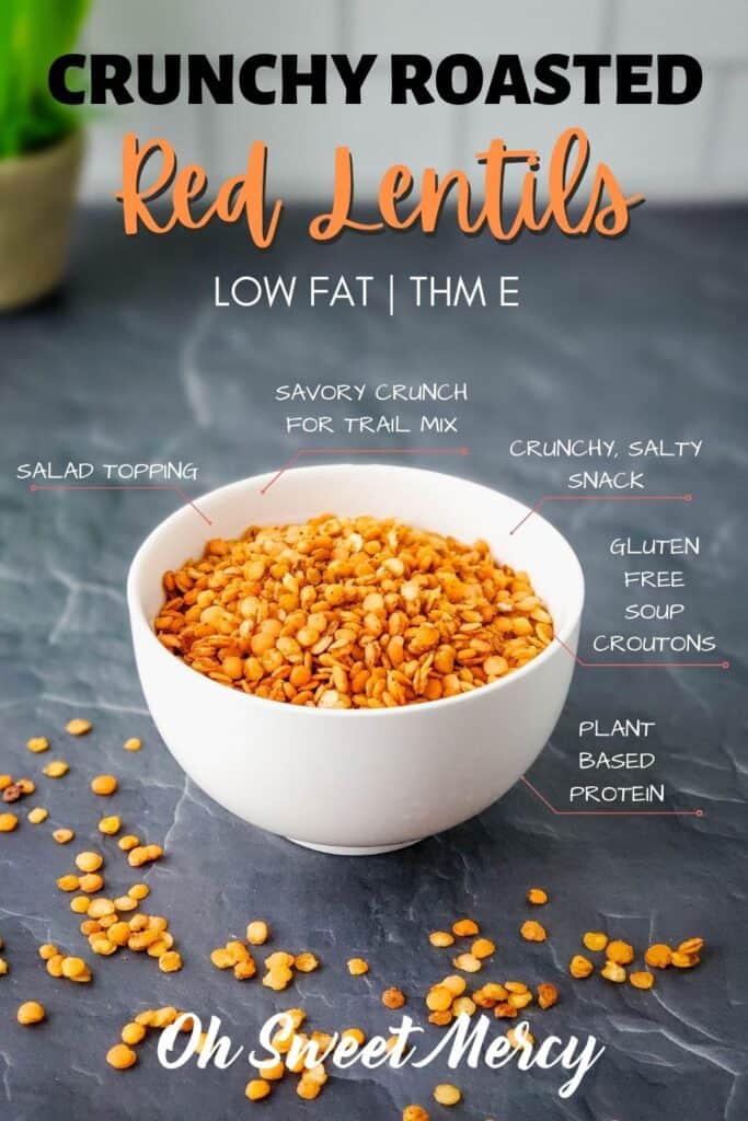 Pinterest Pin image for Crunchy Red Roasted Lentils recipe