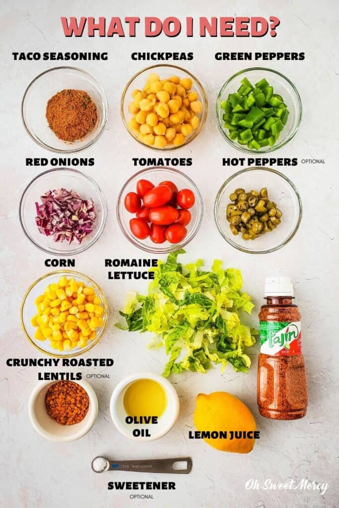 Ingredients for Chickpea Taco Salad: taco seasoning, chickpeas, green peppers, red onions, tomatoes, hot peppers, corn, romaine lettuce, tajin, lemon juice, olive oil, crunchy red roasted lentils, sweetener.
